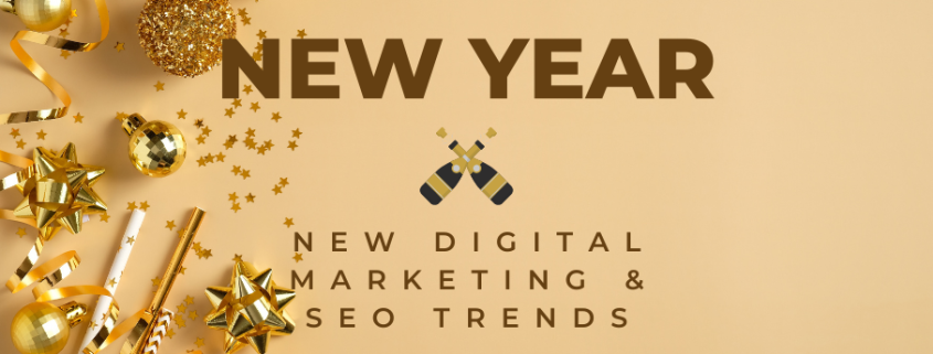 Graphic showing New Year party favors with the caption "New Digital Marketing & SEO Trends