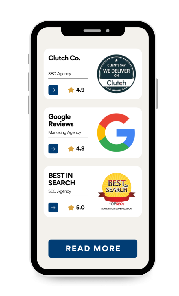 Smartphone displaying three review panels for agencies: Clutch Co. with 4.9 stars, Google Reviews with 4.8 stars, and Best in Search with 5 stars. A "Read More" button is at the bottom.