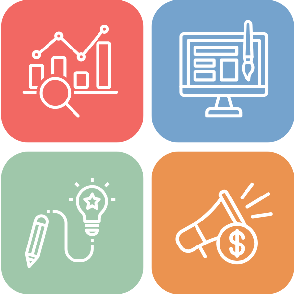 Four icons in a square layout: 1. Top left: Graph with magnifying glass on red. 2. Top right: Computer screen with a pen on blue. 3. Bottom left: Pencil connected to a lightbulb on green. 4. Bottom right: Megaphone with a dollar sign on orange.