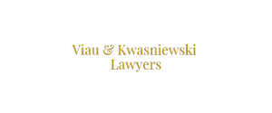 Text reading "Viau & Kwasniewski Lawyers" in yellow on a black background.